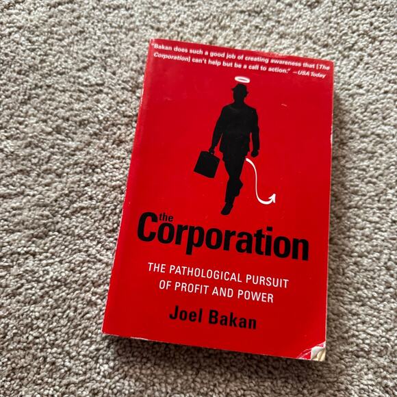 The Corporation: The Pathological Pursuit of Profit & Power Joel Bakan Paperback - Picture 1 of 11